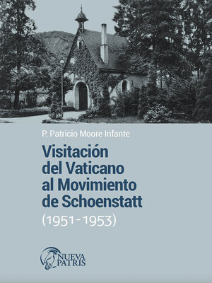 cover image of Visitación del Vaticano al Movimiento de Schoenstatt (1951-1953)